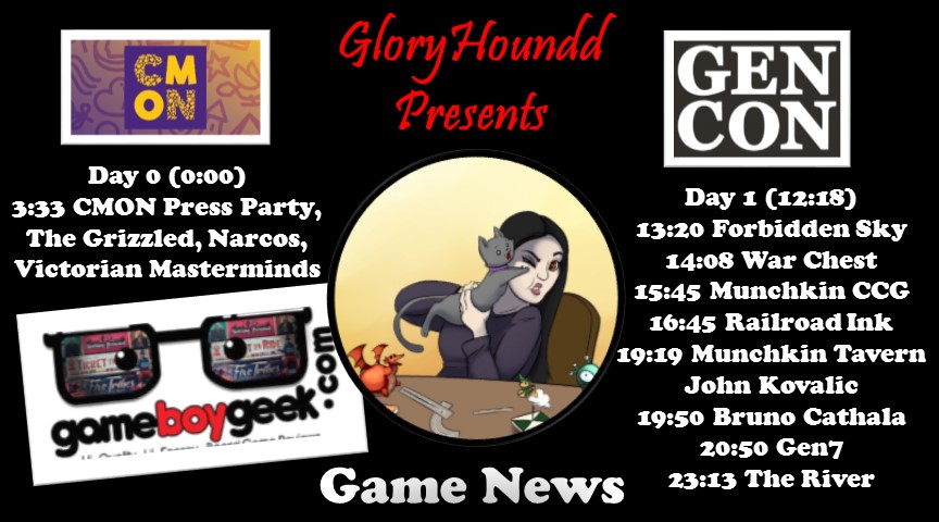 Gaming News with GloryHoundd: GenCon 2018 Recap&nbsp;1