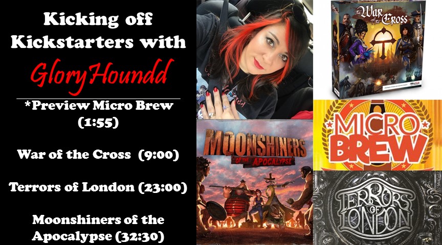 I’d Back that Kickstarter with War of the Cross, Terrors of London and Moonshiners of the Apocalypse