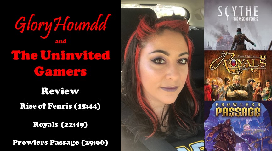 Uninvited Gamers Review Rise of Fenris, Royals and Prowlers&nbsp;Passage