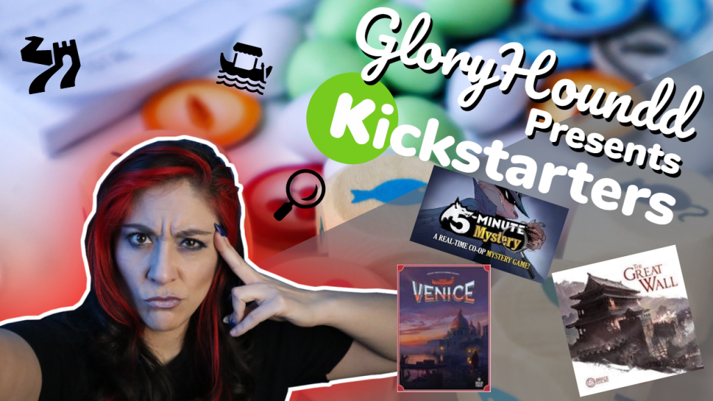 I’d back that Kickstarter with Venice, The Great Wall, 5-Minute Mystery!
