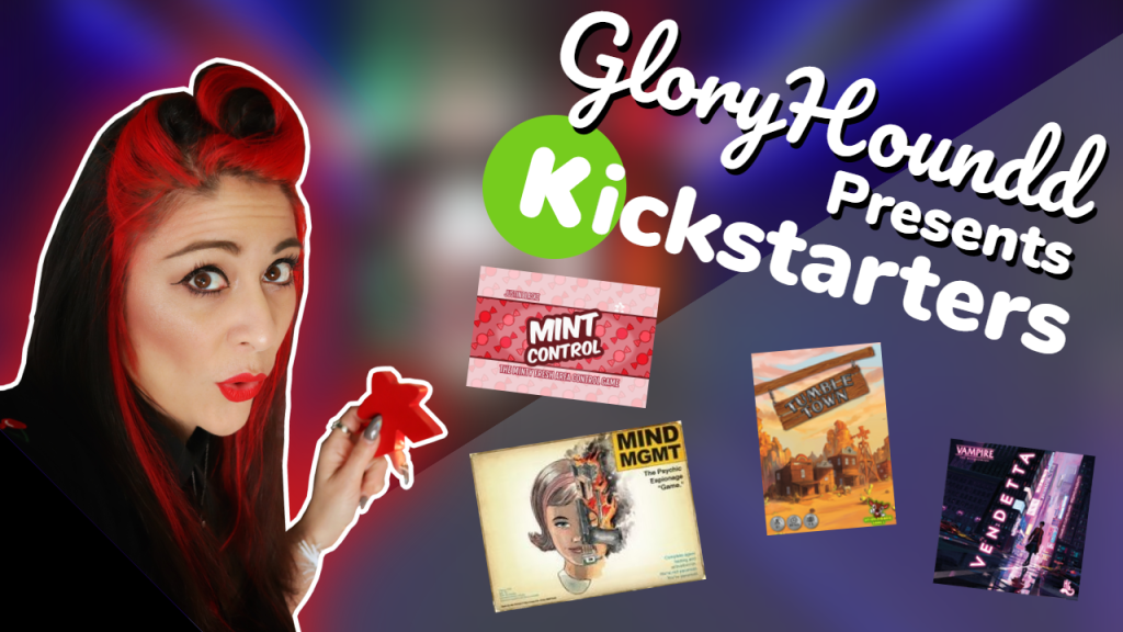 I’d back that Kickstarter with Vampire: The Masquerade – Vendetta, MIND MGMT, Mint Control, and Tumble Town!