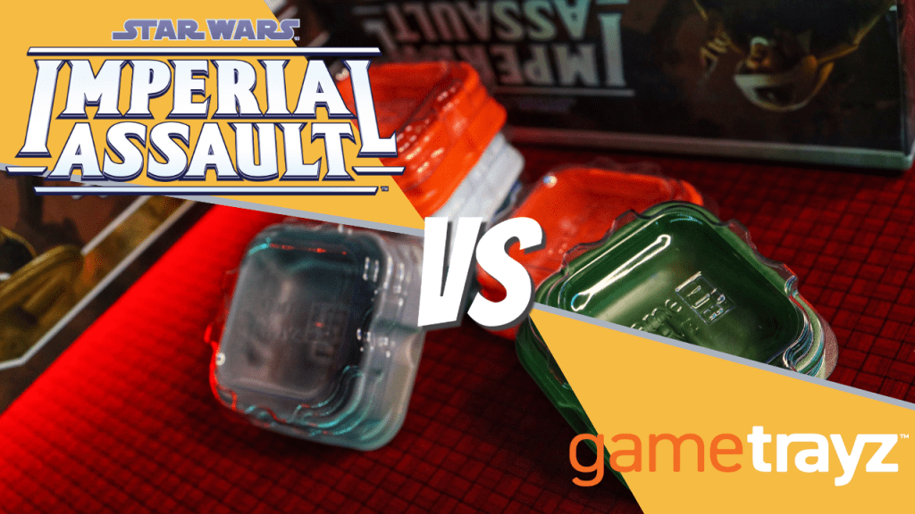 Storage Solutions for Star Wars Imperial Assault versus Game&nbsp;Trayz
