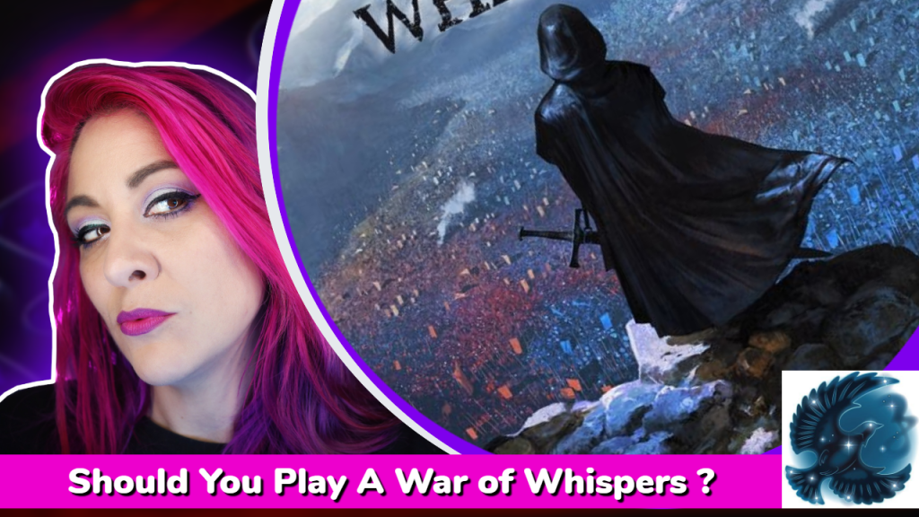 Should you Play A War of Whispers? – A Board Game Playthrough and&nbsp;Discussion