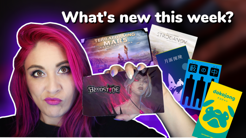 Should I Back This? – Terraforming Mars: Ares Expedition, Bloodstone, Stroganov or Oink&nbsp;Games