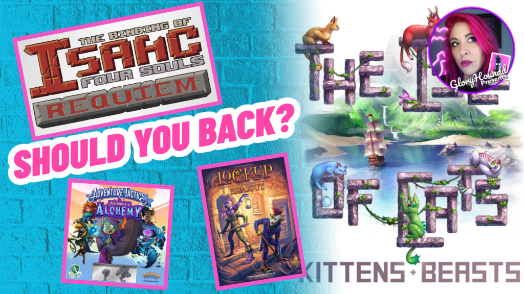 Should I Back This? – The Binding of Isaac, The Isle of Cats, Adventure Tactics or&nbsp;Lockup